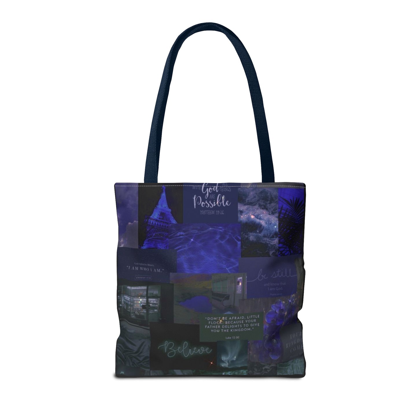 Believe & be still tote midnight blue faith collage