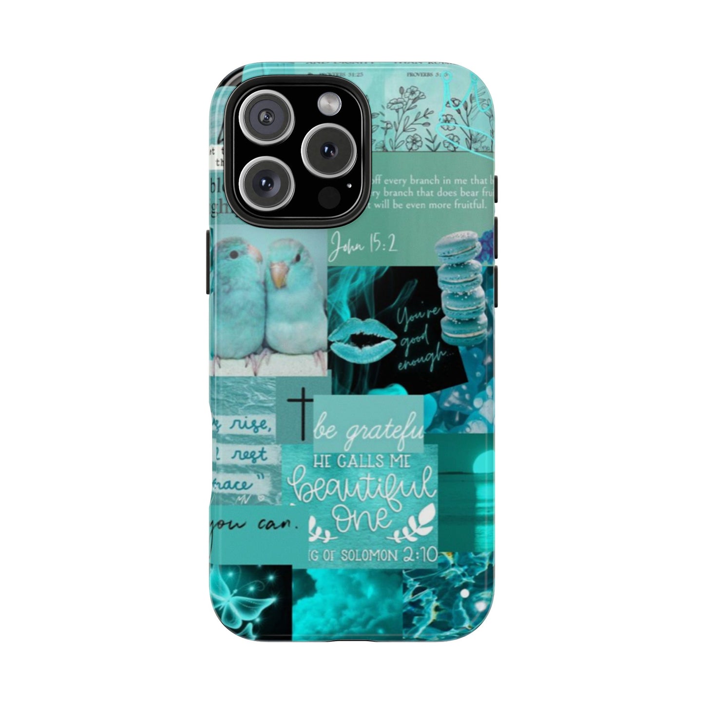 Beautiful one phone case aqua teal scripture collage