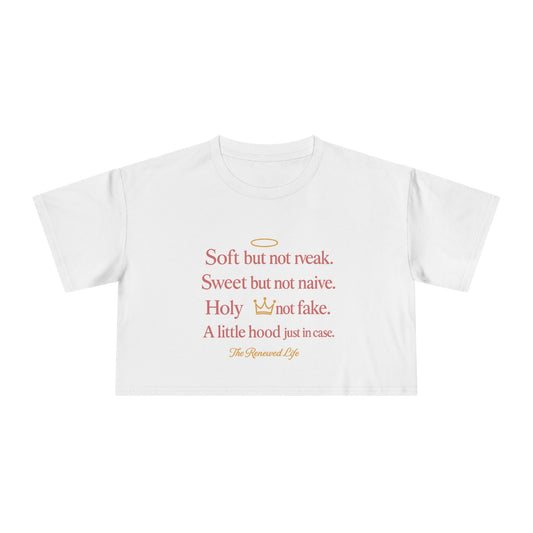 Soft but not weak Women's Inspirational Crop Tee,