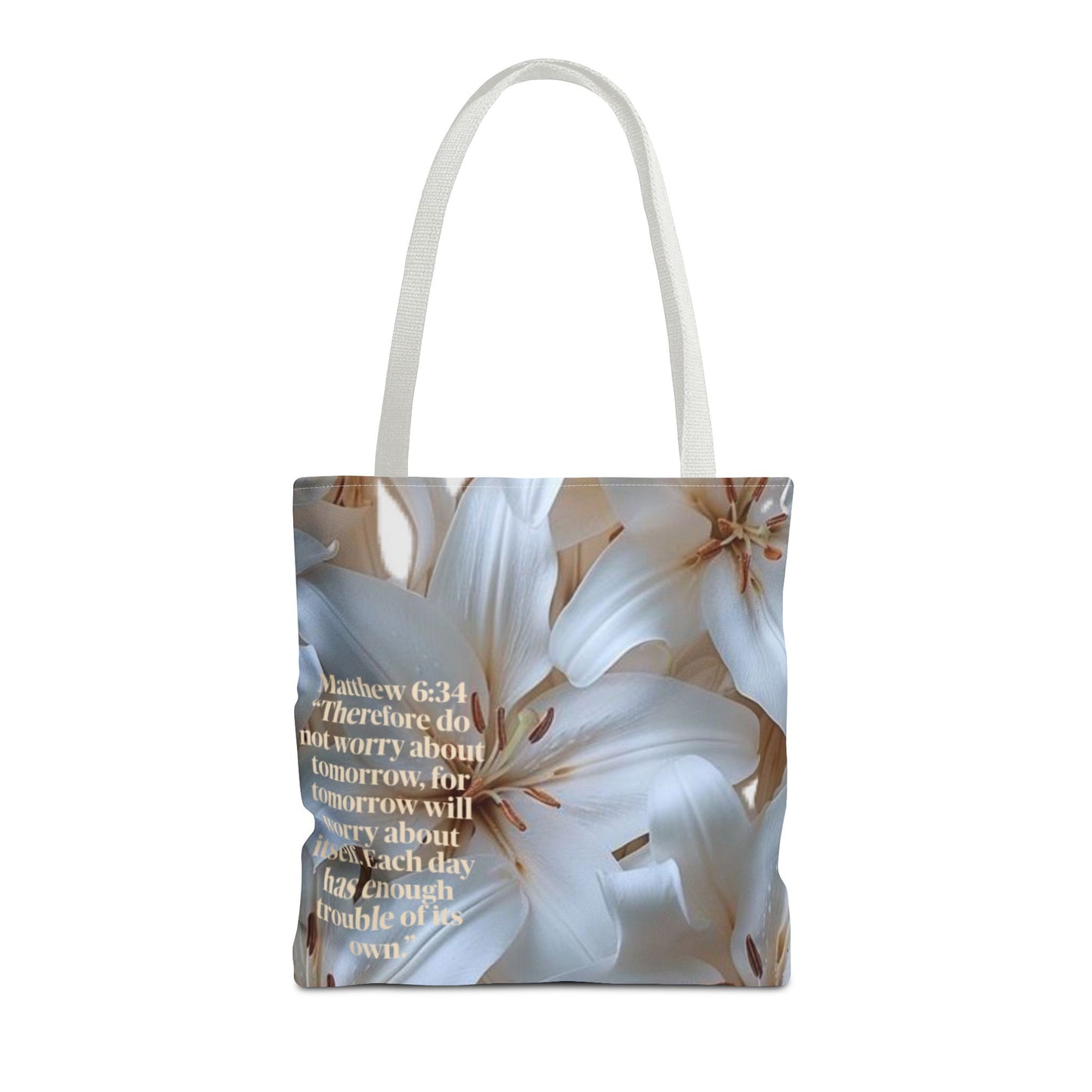 Don’t worry floral Tote Bag (Matthew 6:34)
