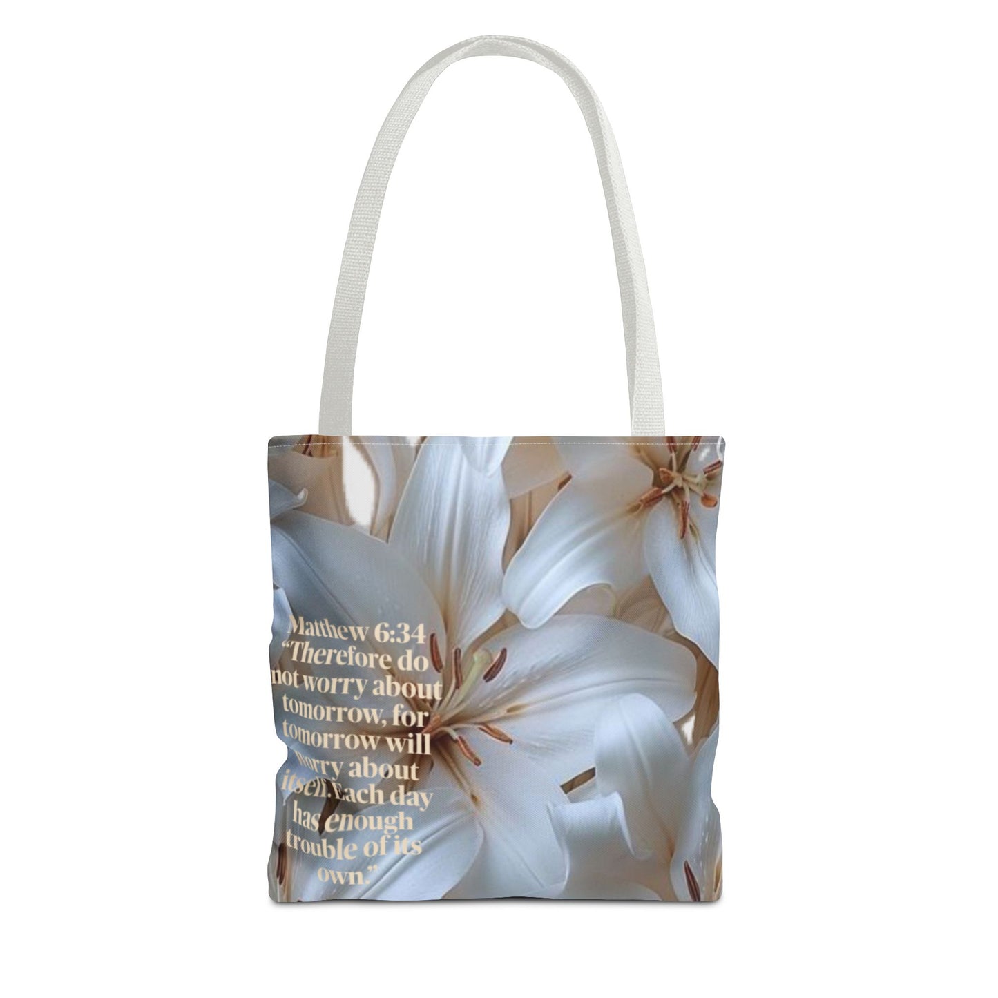 Don’t worry floral Tote Bag (Matthew 6:34)