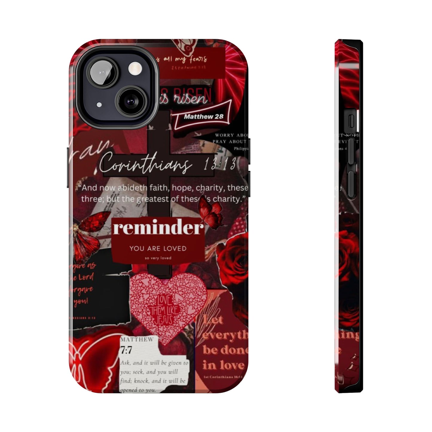 You are loved phone case, faith, love, and bold truth