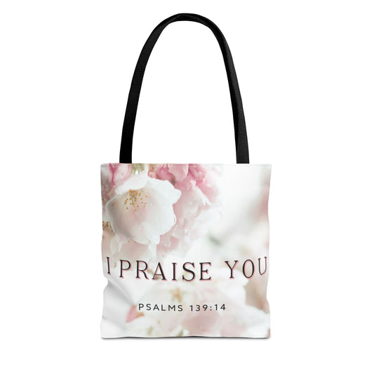 I praise you Tote Bag psalm 139:14