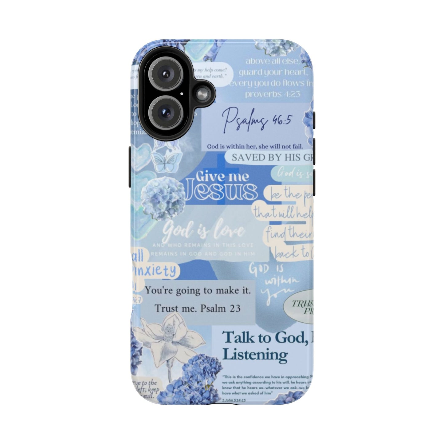 Talk to God he’s listening phone cases