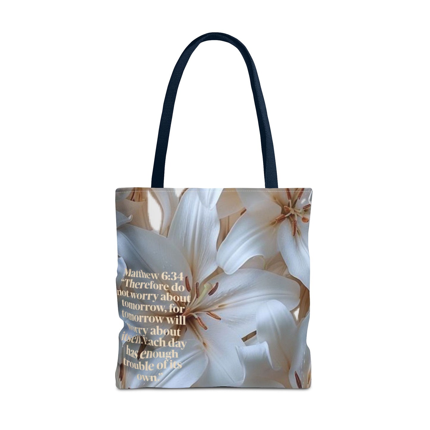 Don’t worry floral Tote Bag (Matthew 6:34)