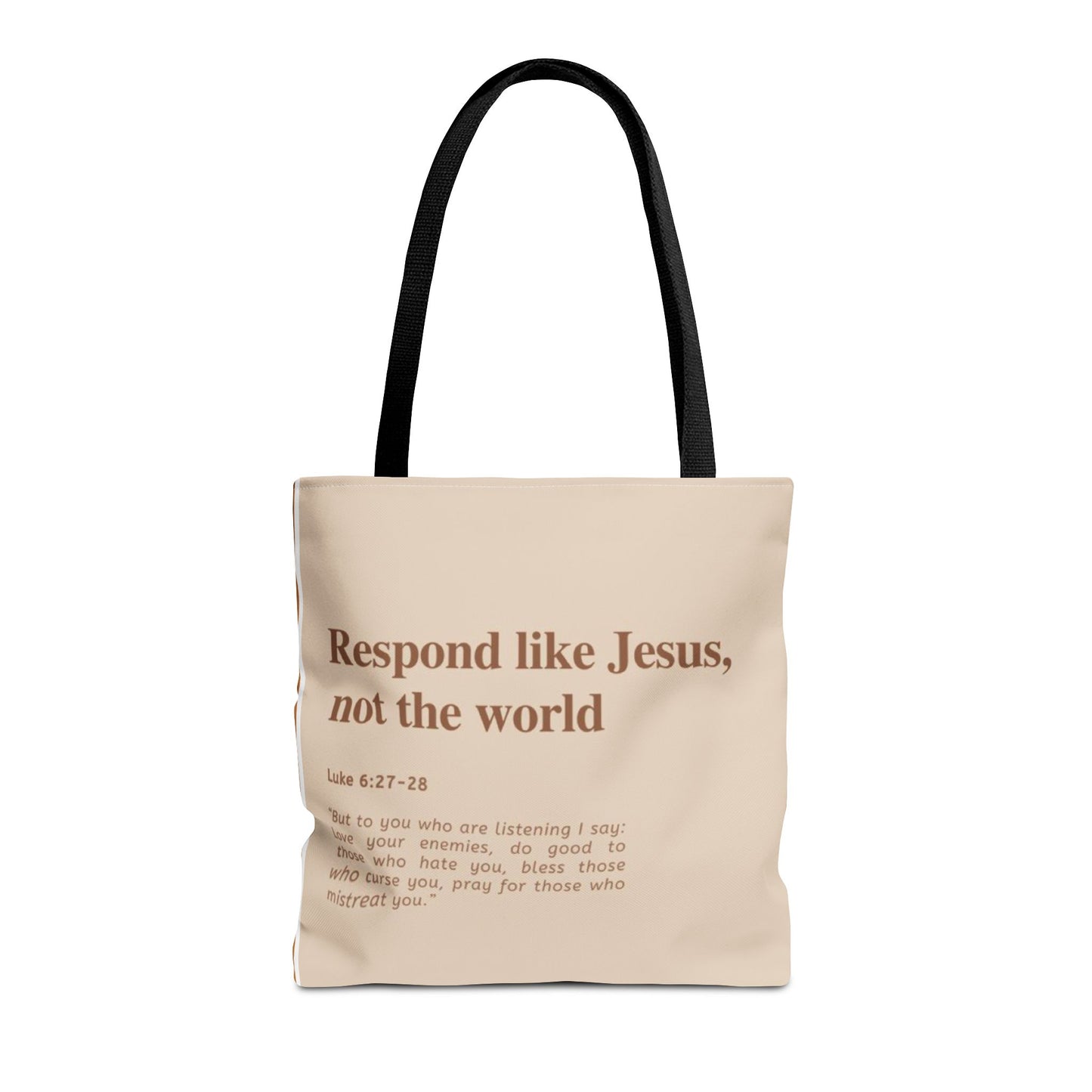 Faith-Inspired Tote Bag: "Respond Like Jesus, Not the World"