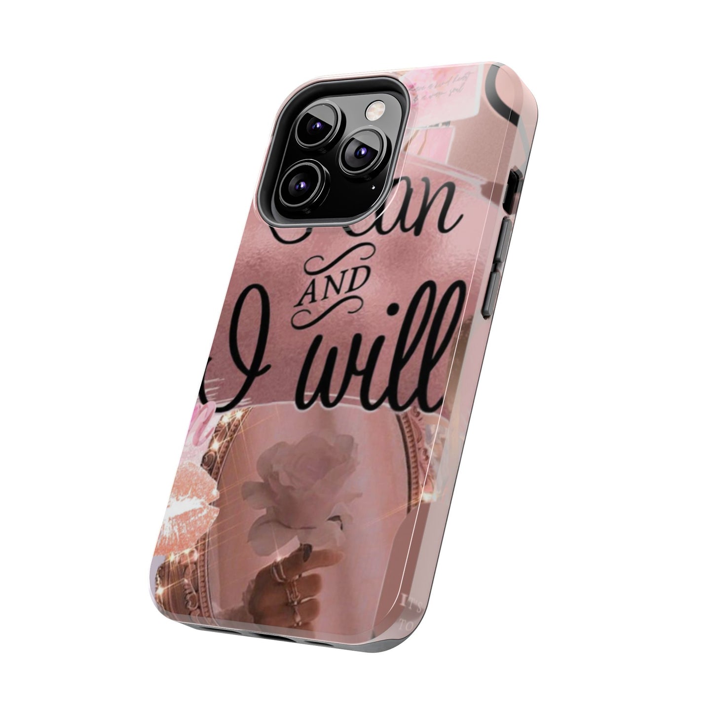 I can and I will  phone case faith, focus, and fierceness
