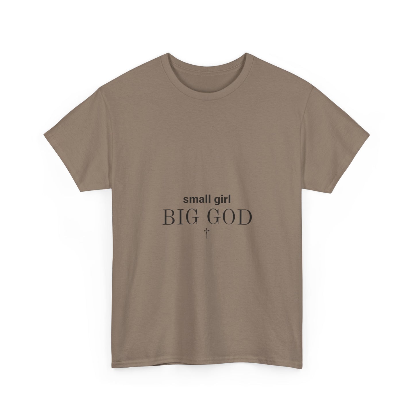 Unisex Heavy Cotton Tee - 'Small Girl Big God' Inspirational Shirt, Casual Gift, Christian Apparel, Everyday Wear, Faith-Based Clothing