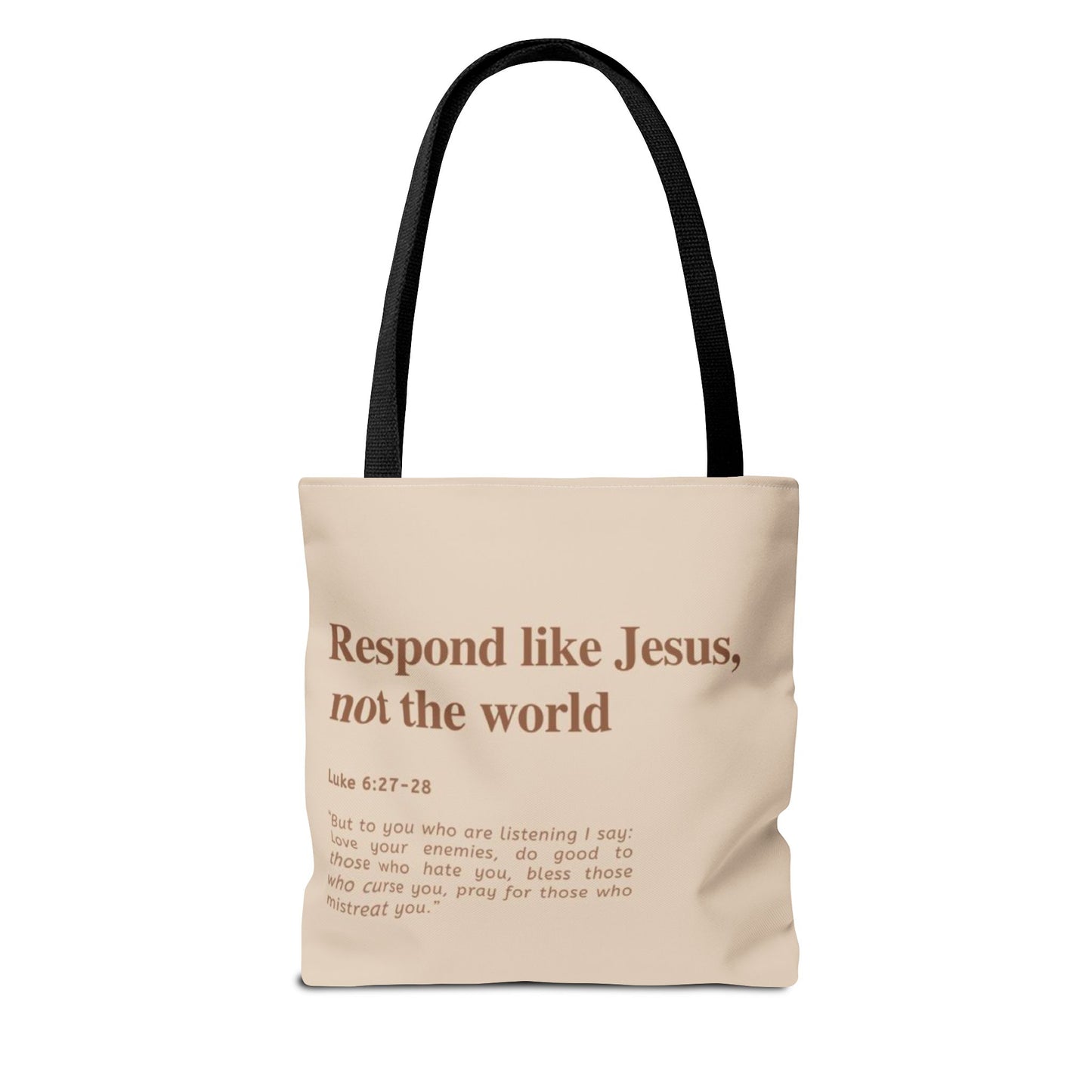 Faith-Inspired Tote Bag: "Respond Like Jesus, Not the World"
