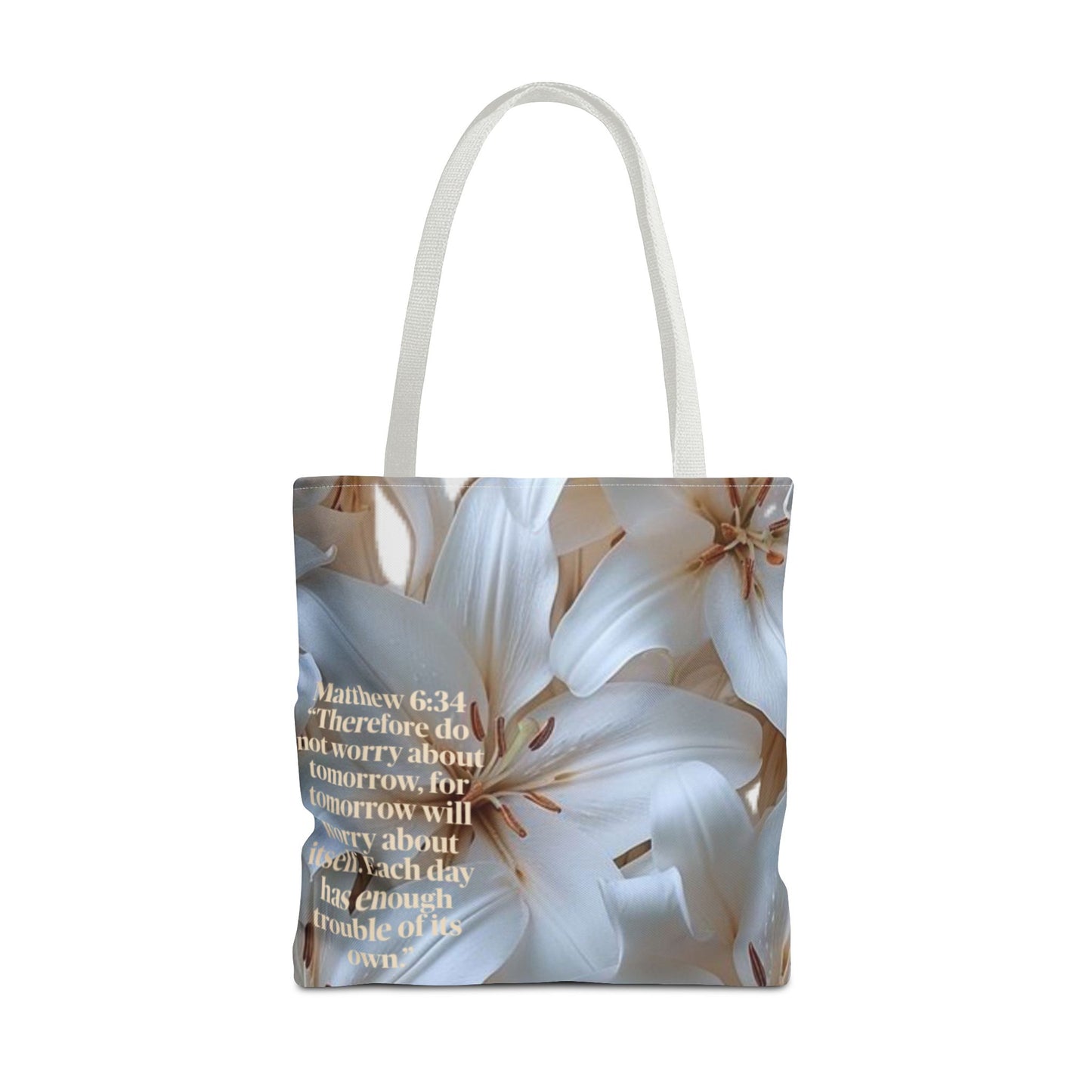 Don’t worry floral Tote Bag (Matthew 6:34)