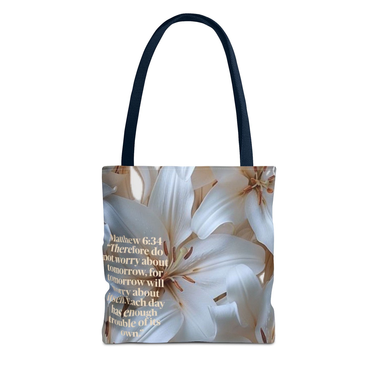 Don’t worry floral Tote Bag (Matthew 6:34)