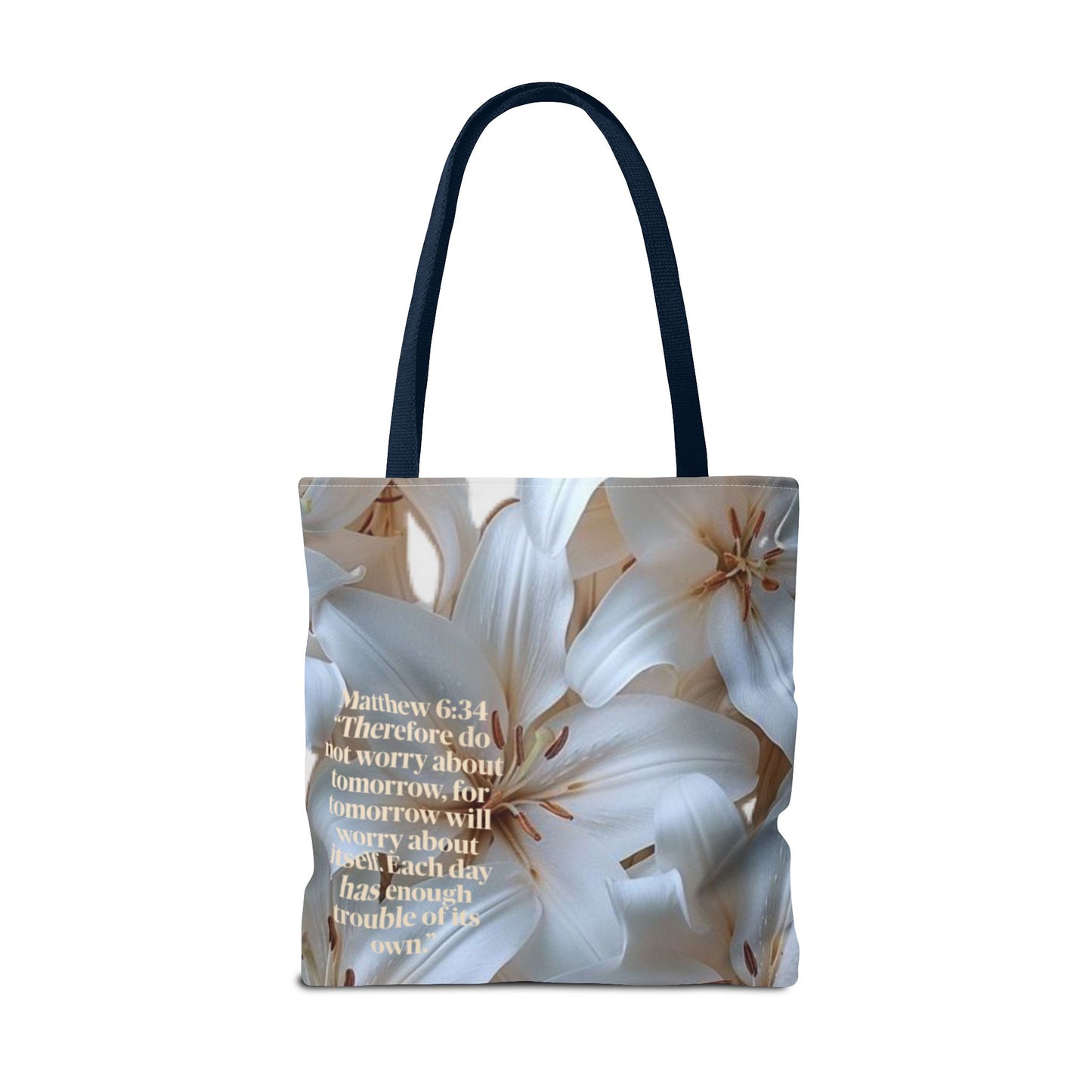 Don’t worry floral Tote Bag (Matthew 6:34)