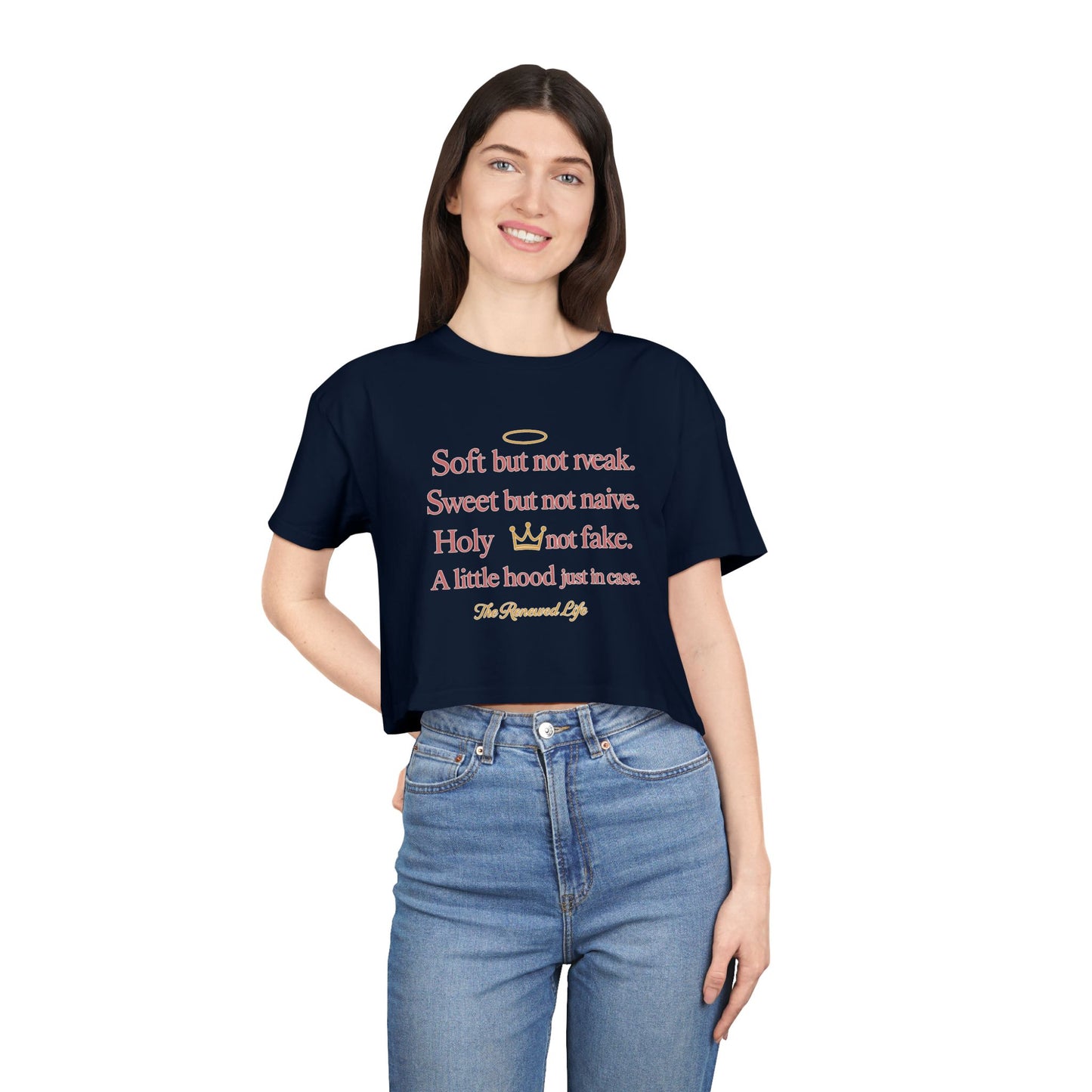 Soft but not weak Women's Inspirational Crop Tee,