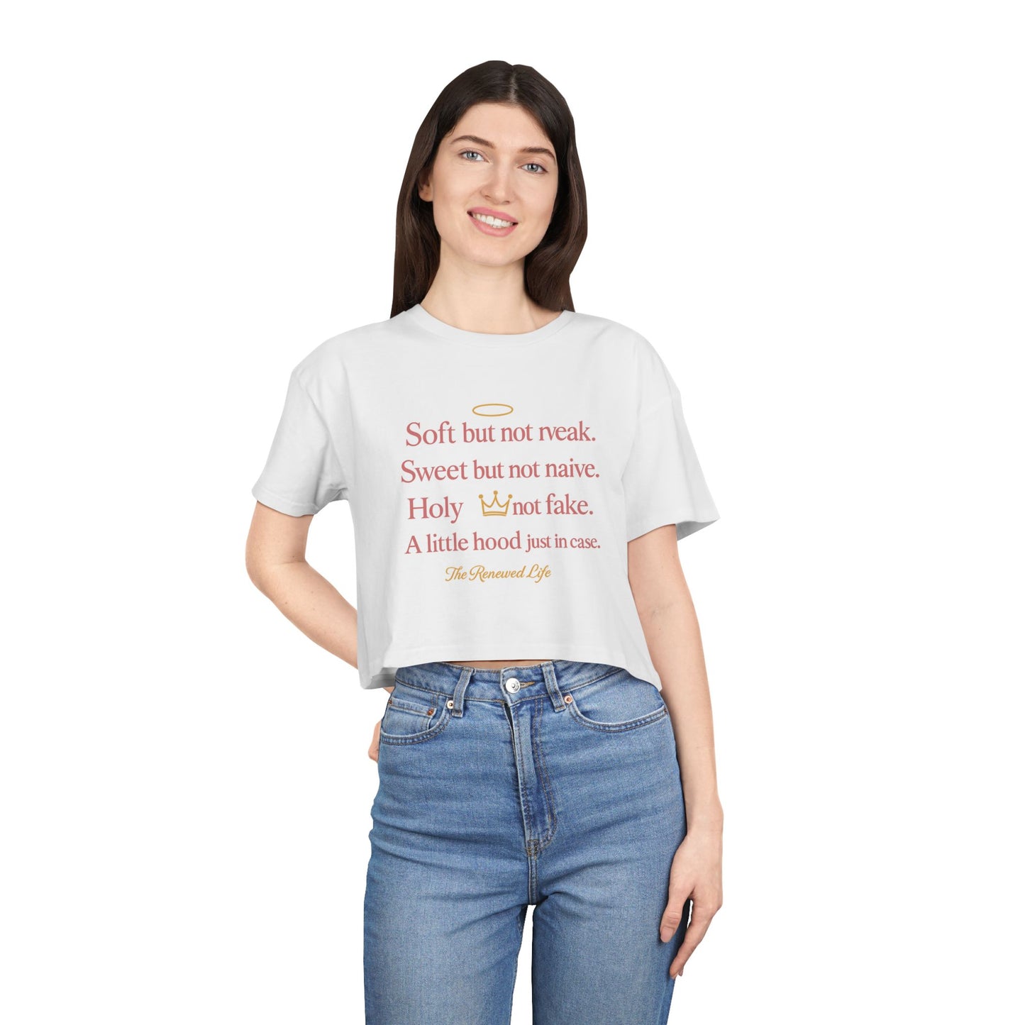 Soft but not weak Women's Inspirational Crop Tee,