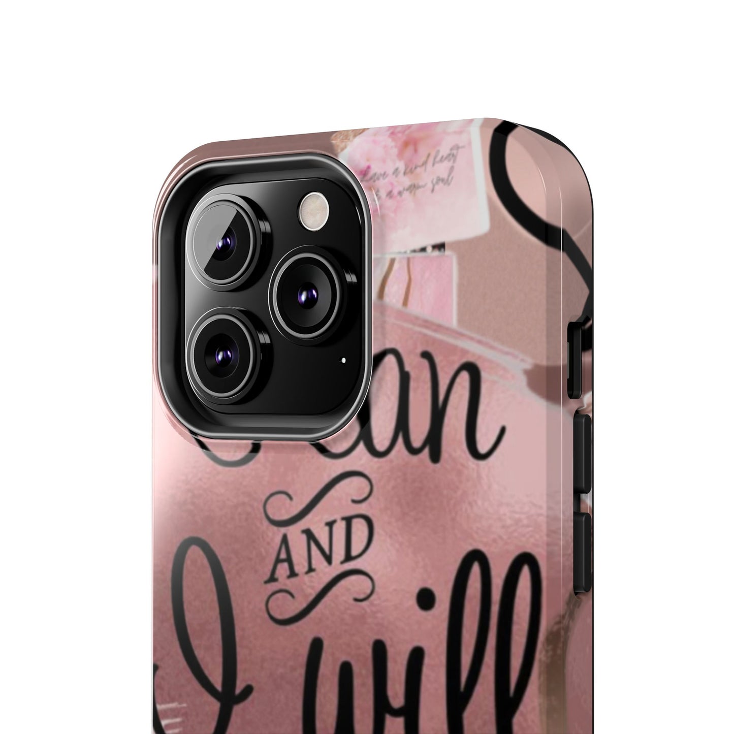 I can and I will  phone case faith, focus, and fierceness