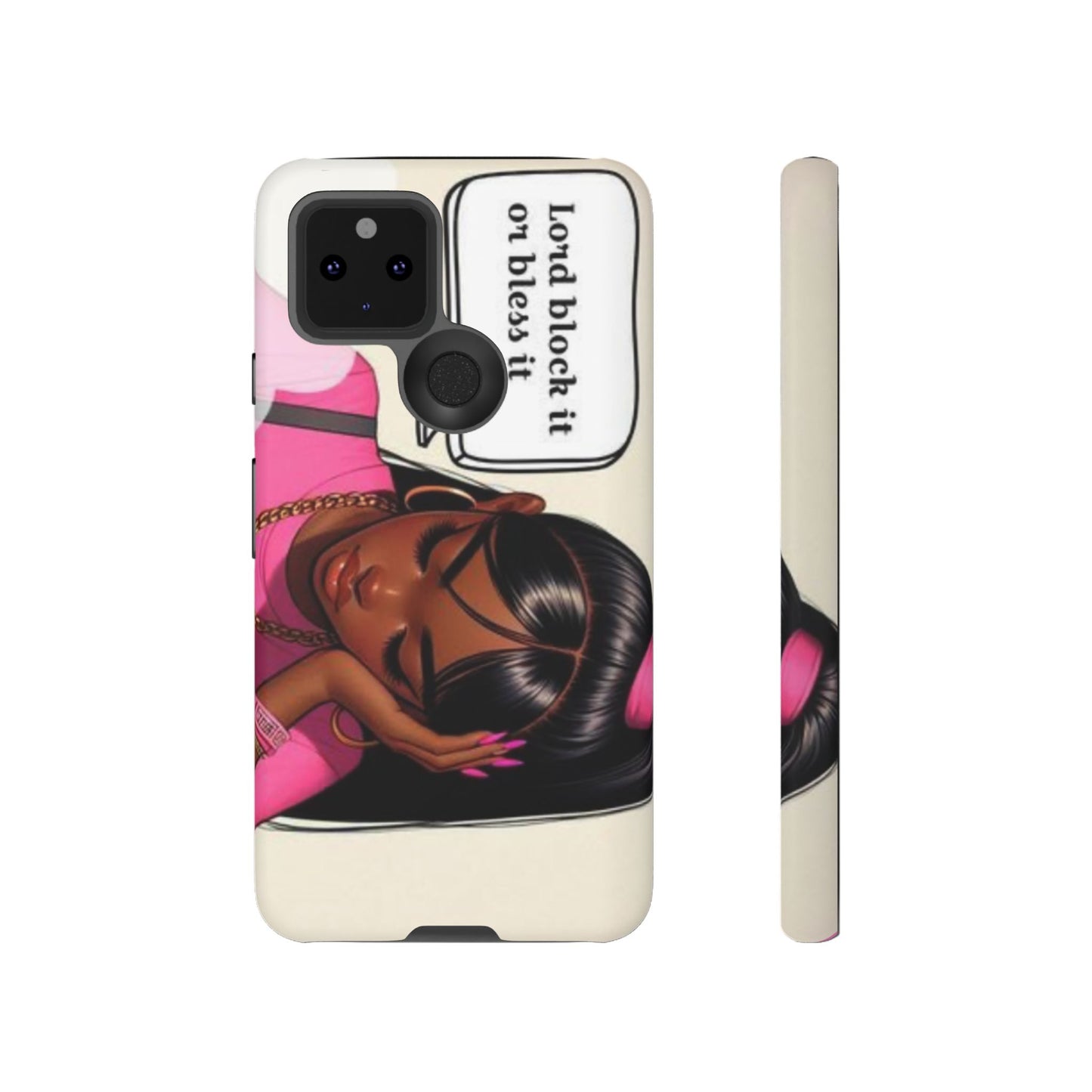 Lord block it or bless it phone Tough Cases