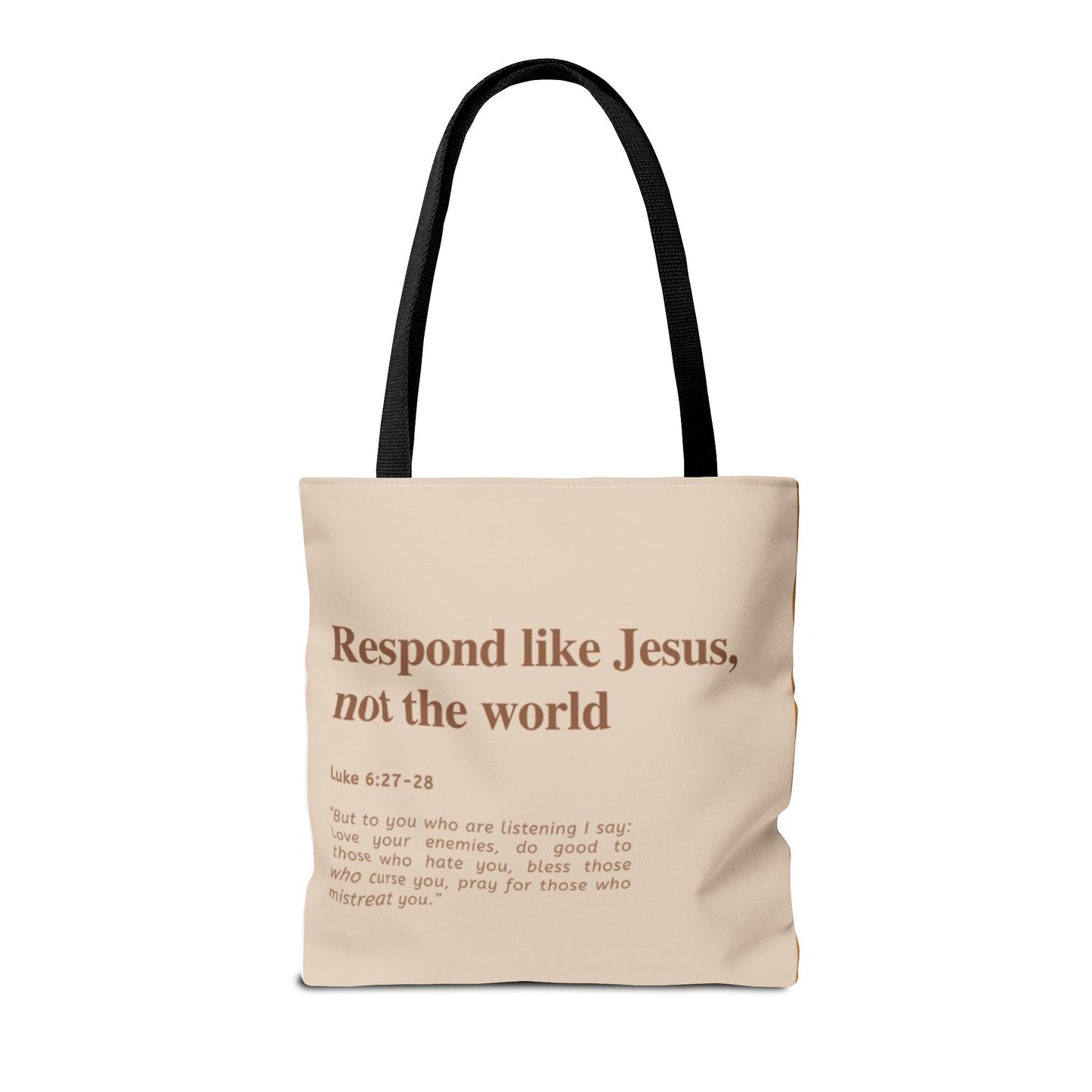 Faith-Inspired Tote Bag: "Respond Like Jesus, Not the World"