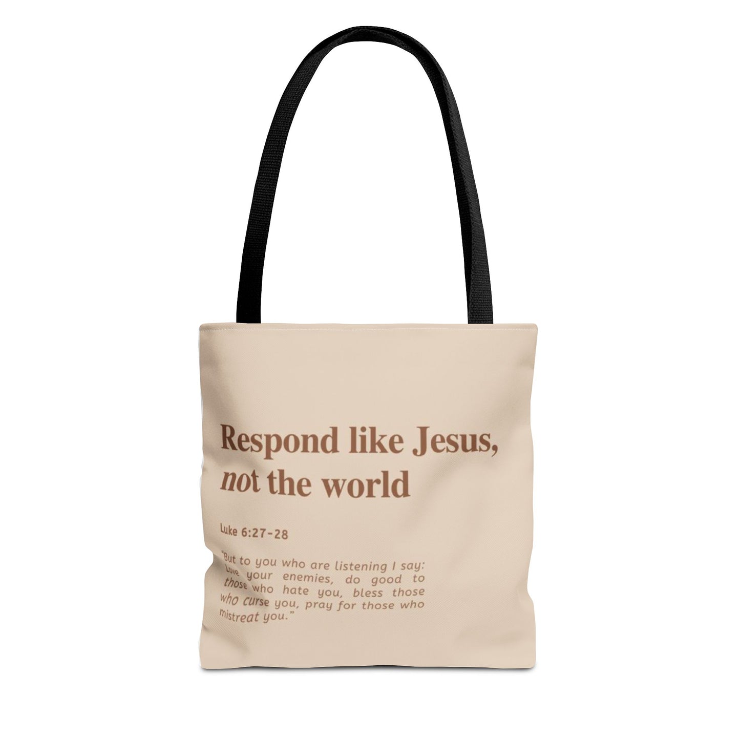Faith-Inspired Tote Bag: "Respond Like Jesus, Not the World"