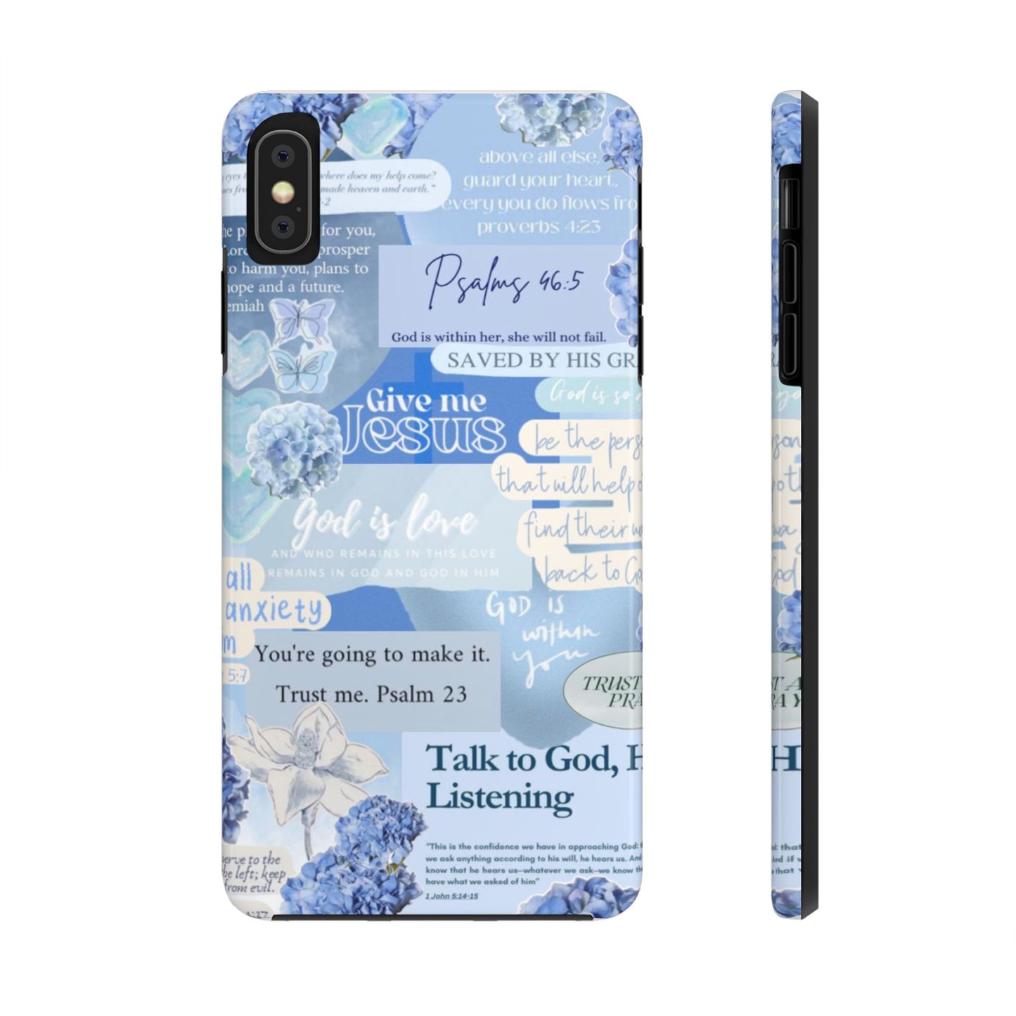 Talk to God he’s listening phone cases