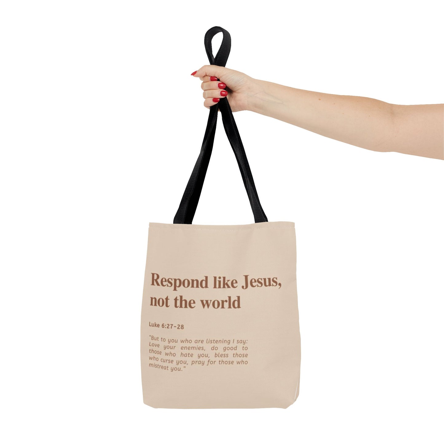 Faith-Inspired Tote Bag: "Respond Like Jesus, Not the World"
