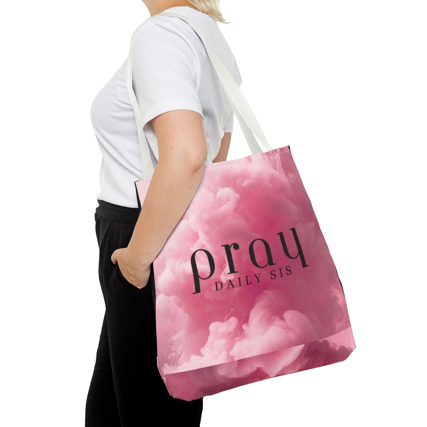 Pray daily sis Tote Bag