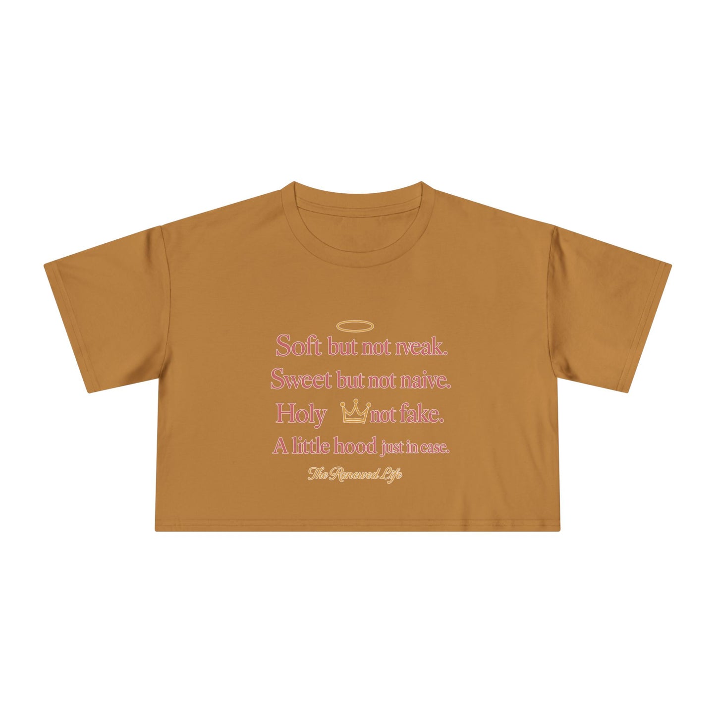 Soft but not weak Women's Inspirational Crop Tee,
