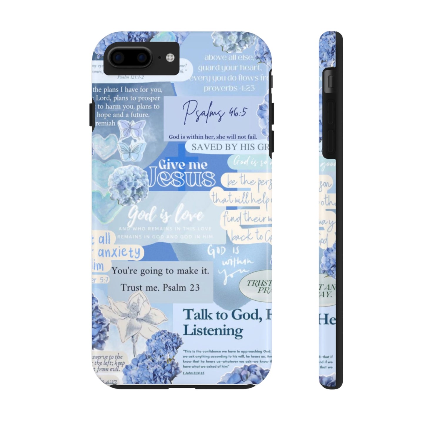 Talk to God he’s listening phone cases