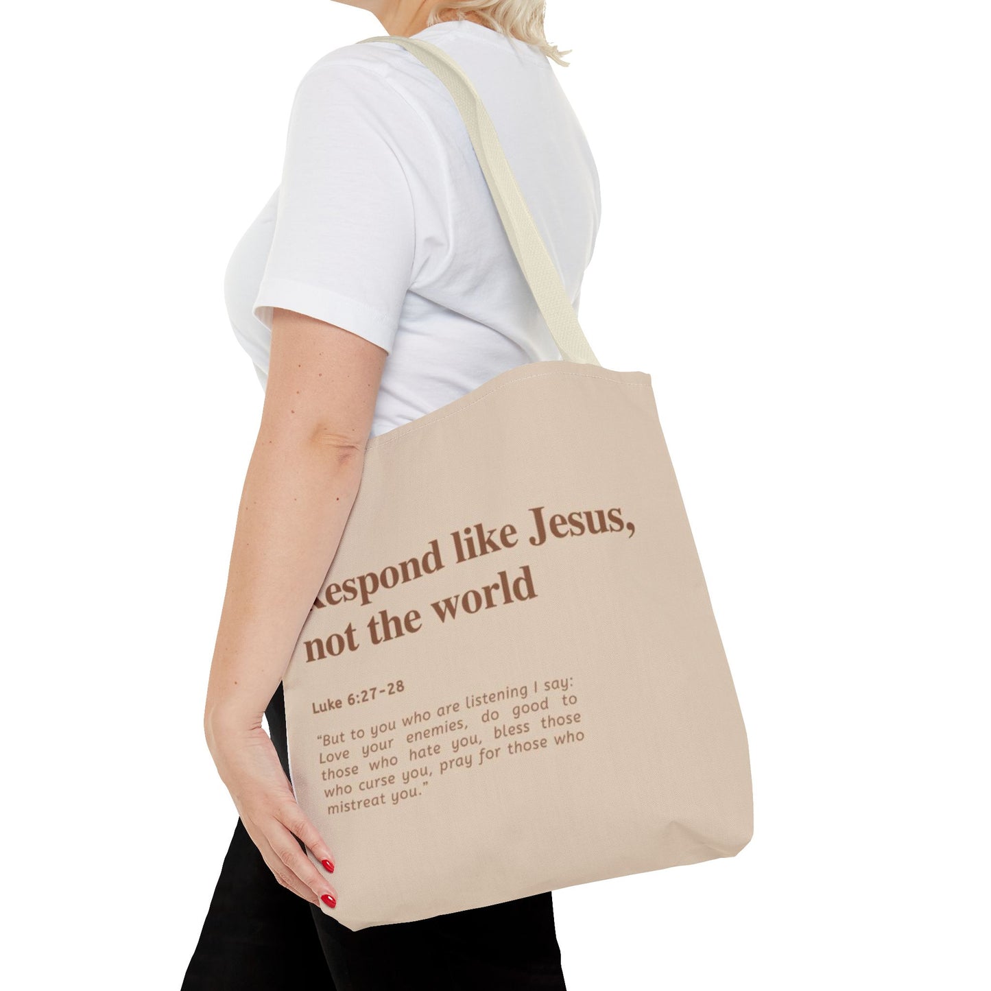 Faith-Inspired Tote Bag: "Respond Like Jesus, Not the World"