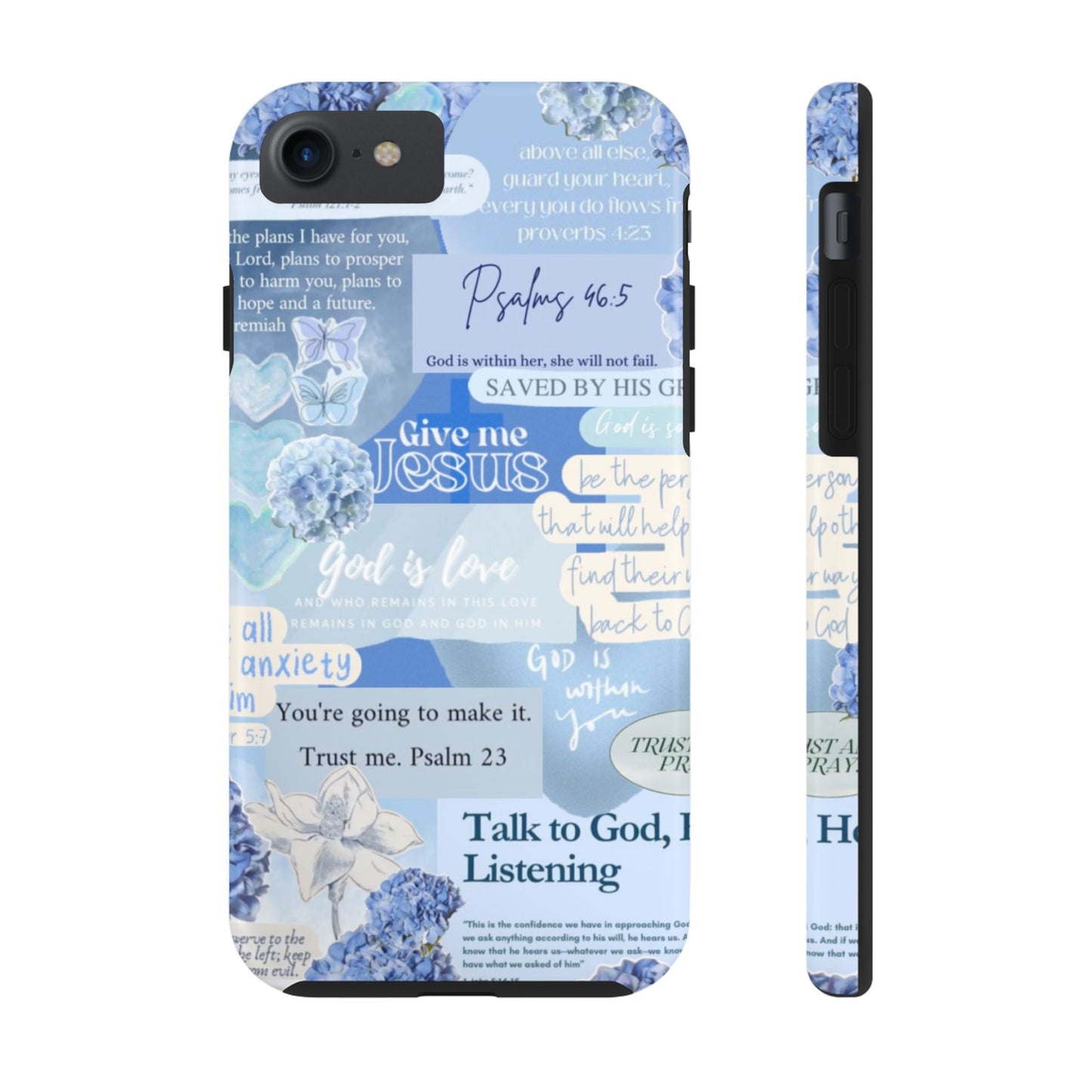 Talk to God he’s listening phone cases