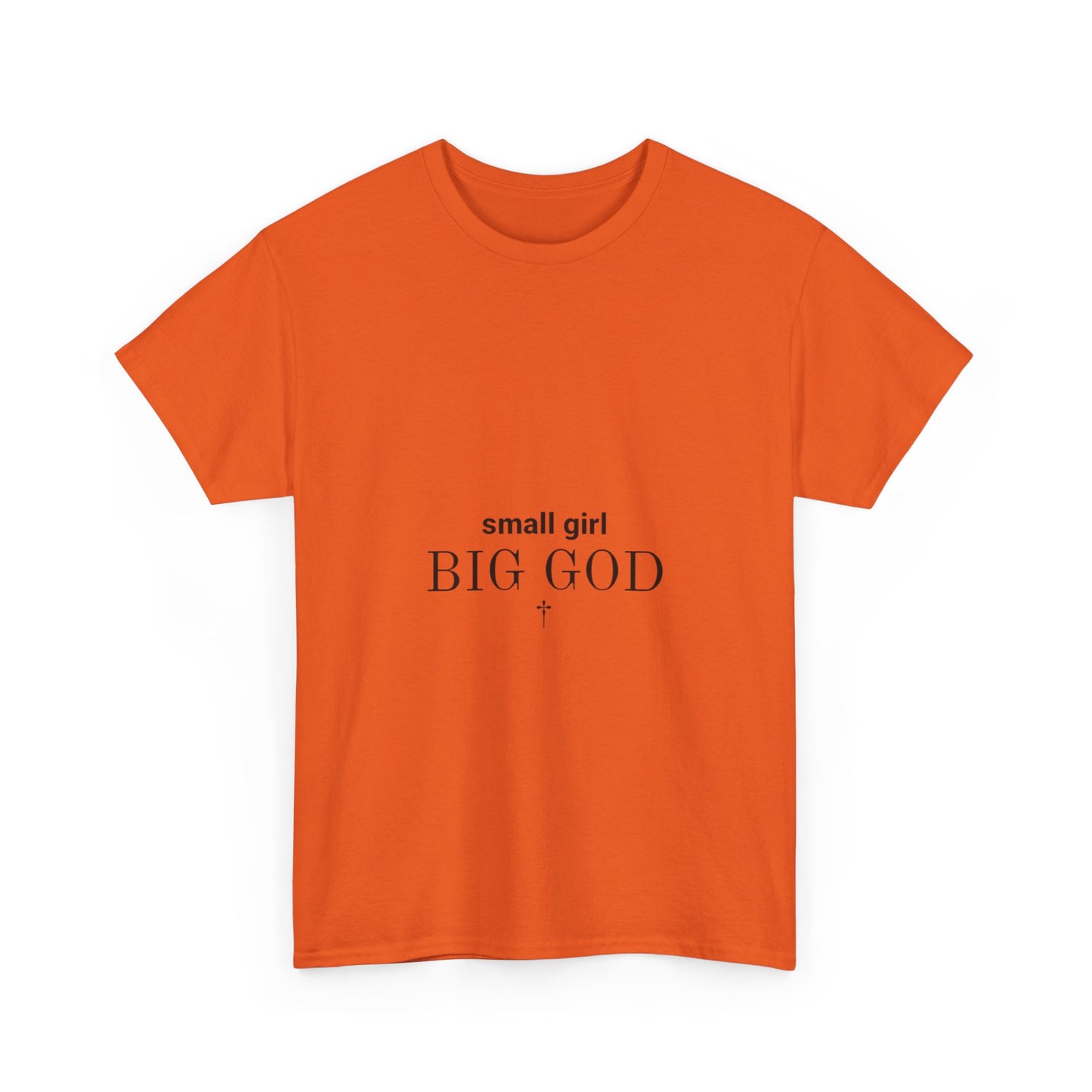 Unisex Heavy Cotton Tee - 'Small Girl Big God' Inspirational Shirt, Casual Gift, Christian Apparel, Everyday Wear, Faith-Based Clothing