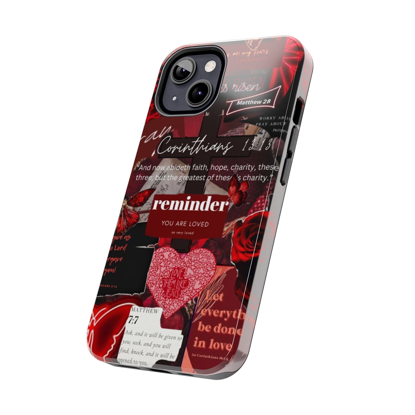 You are loved phone case, faith, love, and bold truth