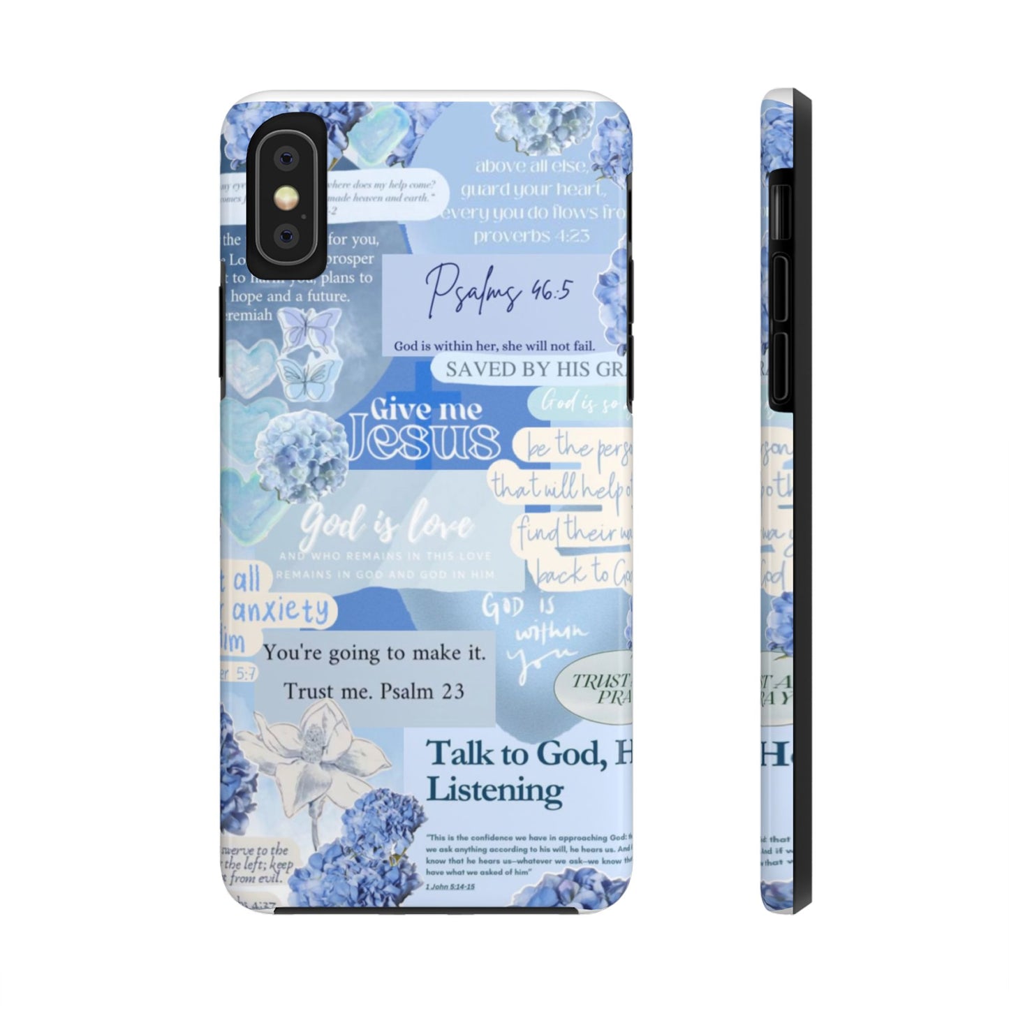 Talk to God he’s listening phone cases