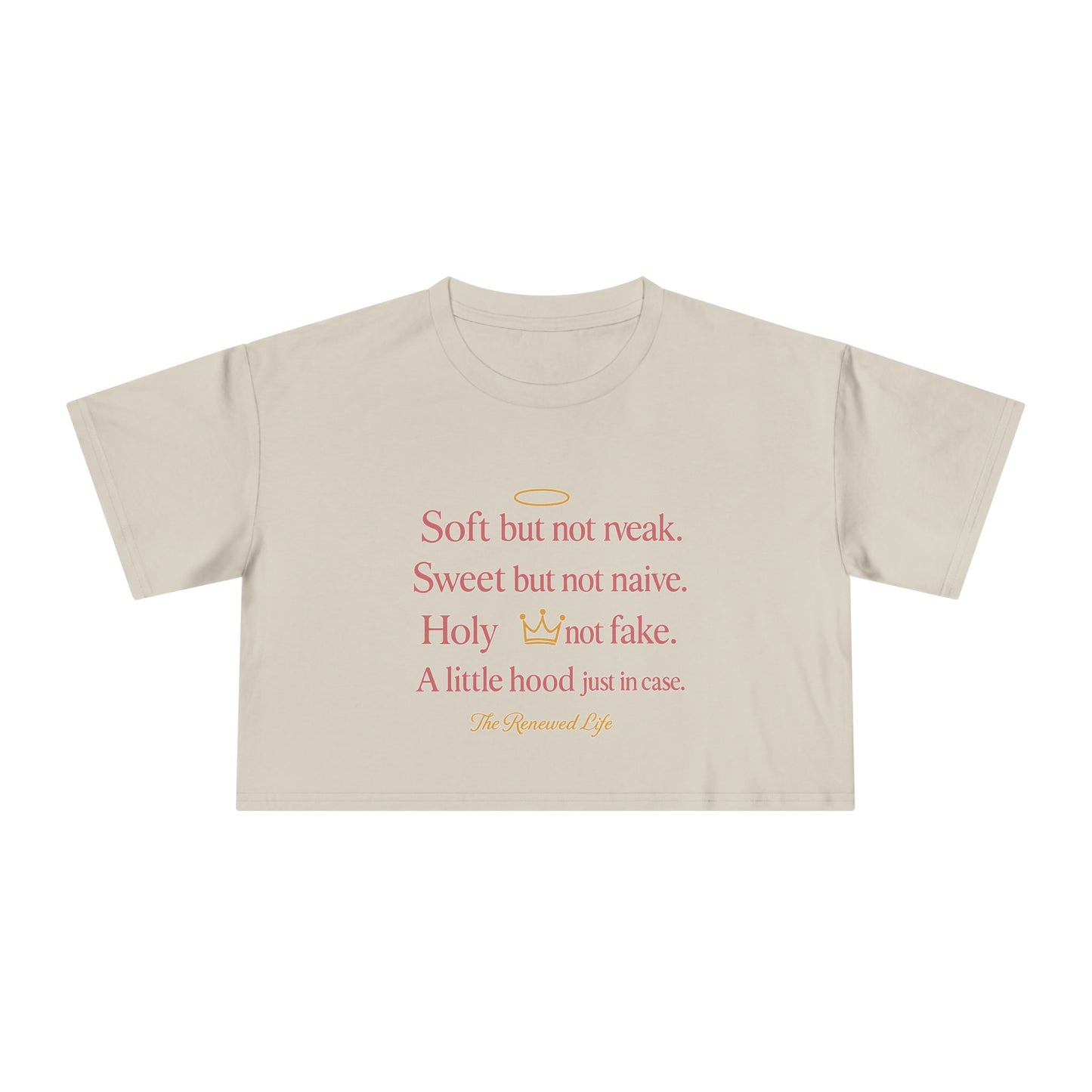 Soft but not weak Women's Inspirational Crop Tee,